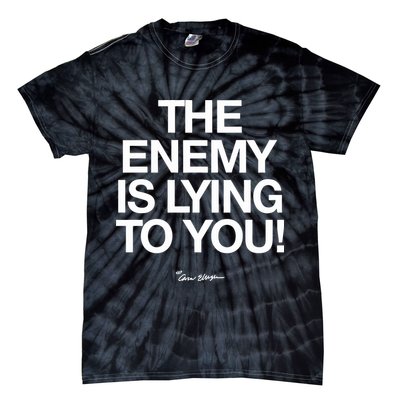 Carew Ellington Spread The Truth The Enemy Is Lying To You Tie-Dye T-Shirt
