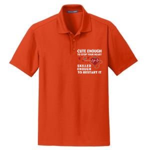 Cute Enough To Stop Your Heart Skilled Enough Funny Nursing Gift Dry Zone Grid Polo