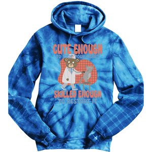 Cute Enough To Stop Your Heart Skilled Enough To Restart It Gift Tie Dye Hoodie