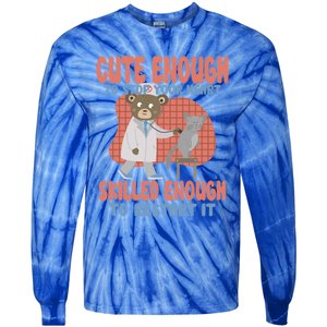 Cute Enough To Stop Your Heart Skilled Enough To Restart It Gift Tie-Dye Long Sleeve Shirt