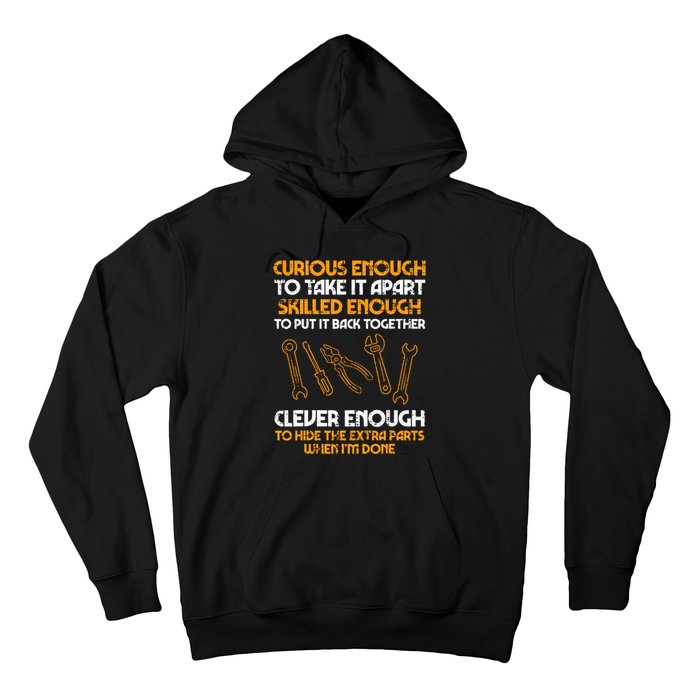 Curious Enough To Take It Apart Car Auto Garage Mechanic Hoodie