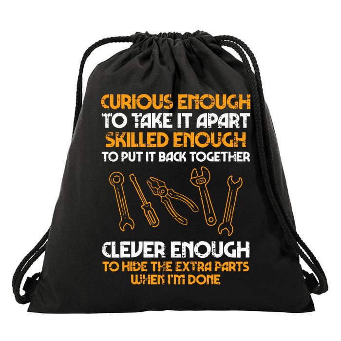 Curious Enough To Take It Apart Car Auto Garage Mechanic Drawstring Bag