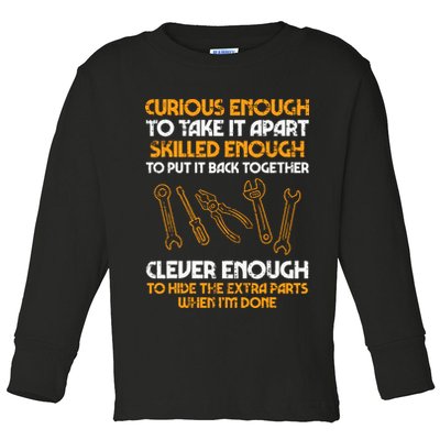 Curious Enough To Take It Apart Car Auto Garage Mechanic Toddler Long Sleeve Shirt