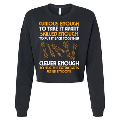 Curious Enough To Take It Apart Car Auto Garage Mechanic Cropped Pullover Crew