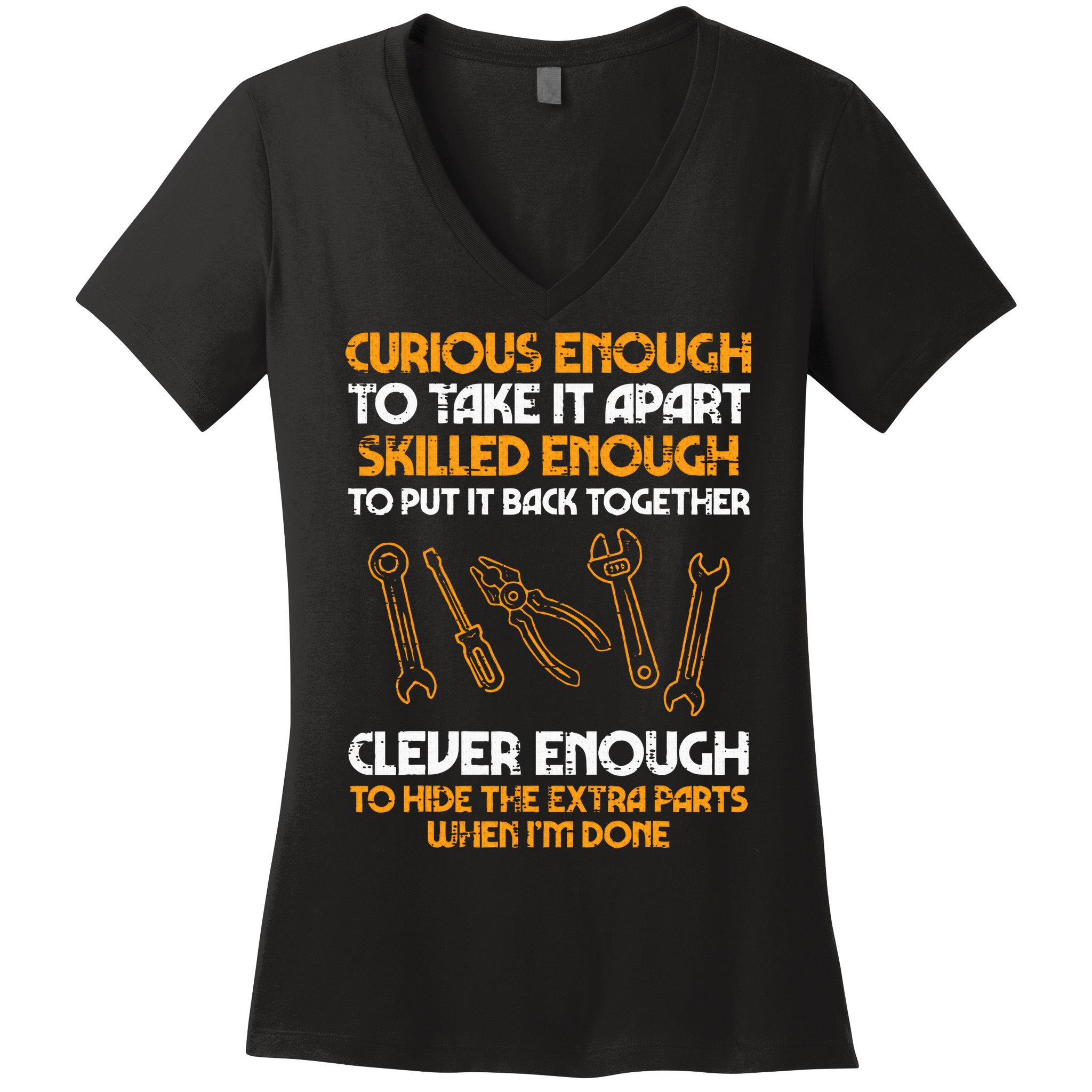 Curious Enough To Take It Apart Car Auto Garage Mechanic Women's V-Neck T-Shirt