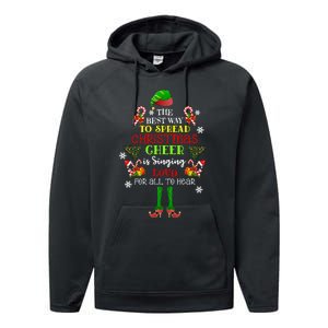 Cute Elf The Best Way To Spread Christmas Cheer Singing Loud Performance Fleece Hoodie