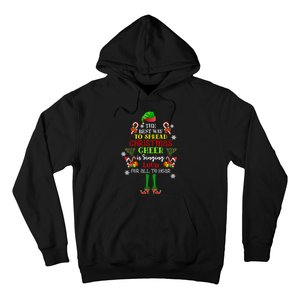 Cute Elf The Best Way To Spread Christmas Cheer Singing Loud Hoodie