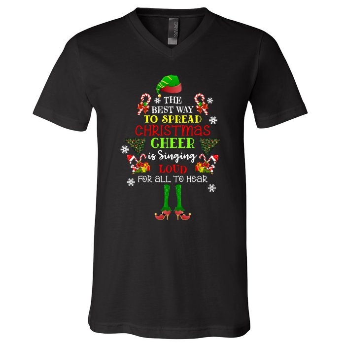 Cute Elf The Best Way To Spread Christmas Cheer Singing Loud V-Neck T-Shirt