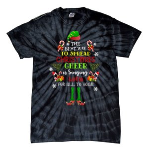 Cute Elf The Best Way To Spread Christmas Cheer Singing Loud Tie-Dye T-Shirt