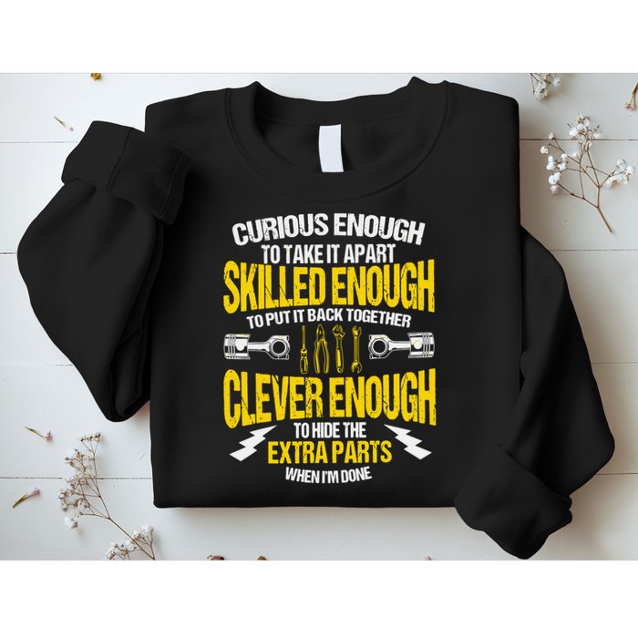 Curious Enough To Take It Apart Sweatshirt