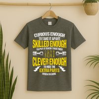 Curious Enough To Take It Apart T-Shirt