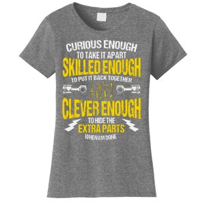 Curious Enough To Take It Apart Women's T-Shirt