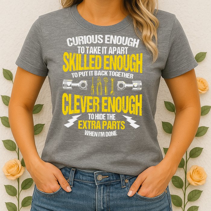 Curious Enough To Take It Apart Womens T-Shirt
