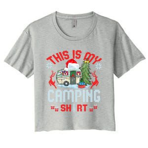 Christmas Eve This Is My Camping Gift Women's Crop Top Tee