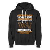 Curious Enough To Take It Apart Car Auto Garage Garment-Dyed Fleece Hoodie
