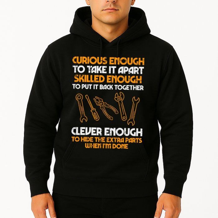 Curious Enough To Take It Apart Car Auto Garage Hoodie