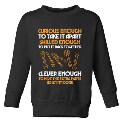 Curious Enough To Take It Apart Car Auto Garage Toddler Sweatshirt