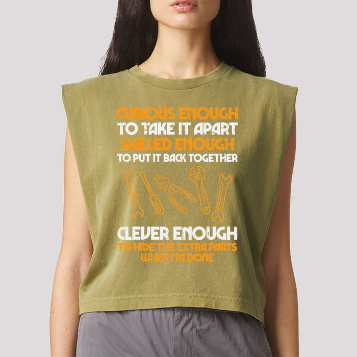 Curious Enough To Take It Apart Car Auto Garage Garment-Dyed Women's Muscle Tee