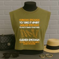 Curious Enough To Take It Apart Car Auto Garage Garment-Dyed Women's Muscle Tee