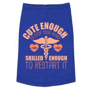 Cute Enough To Stop Your Heart Skilled Enough To Restart It Gift Doggie Tank