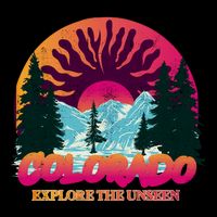 Colorado Explore The Unseen Tall T-Shirt