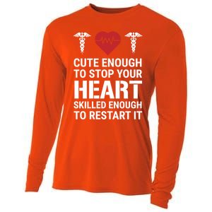 Cute Enough To Stop Your Heart Skilled Medical Doctor Nurse Great Gift Cooling Performance Long Sleeve Crew