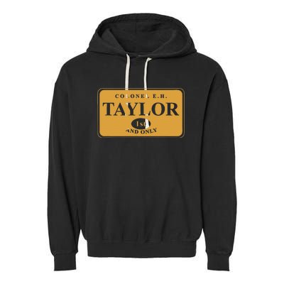 Colonel E.H. Taylor 1st And Only Bourbon Whiskey Garment-Dyed Fleece Hoodie