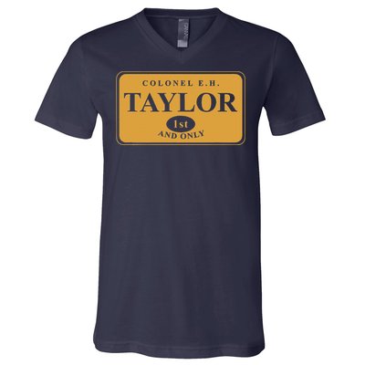 Colonel E.H. Taylor 1st And Only Bourbon Whiskey V-Neck T-Shirt