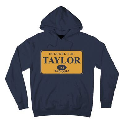 Colonel E.H. Taylor 1st And Only Bourbon Whiskey Tall Hoodie