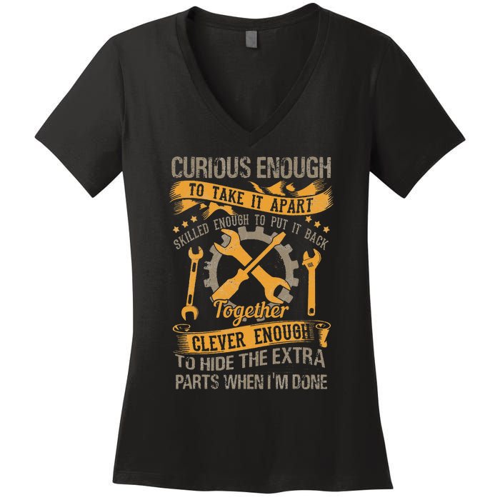 Curious Enough To Take It Apart Clever Enough To Hide Women's V-Neck T-Shirt