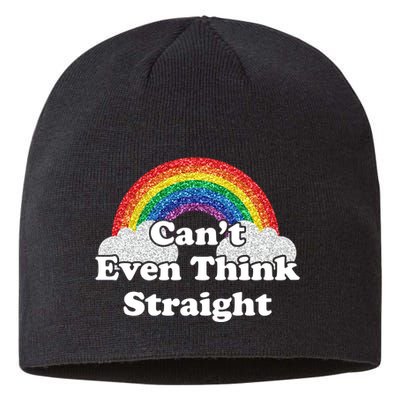 Cant Even Think Straight Rainbow LGBTQ Sustainable Beanie