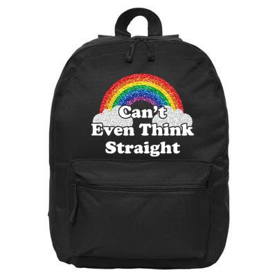 Cant Even Think Straight Rainbow LGBTQ 16 in Basic Backpack