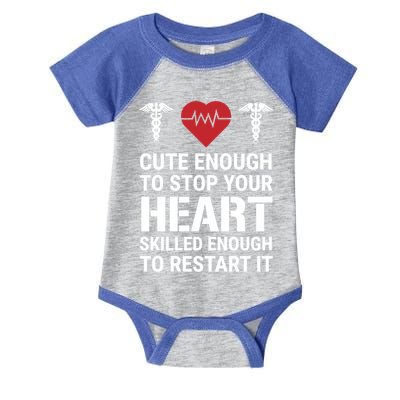 Cute Enough To Stop Your Heart Skilled Medical Doctor Nurse Meaningful Gift Infant Baby Jersey Bodysuit