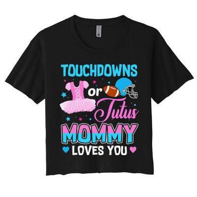 Cute Ethnic Touchdown or Tutu Mommy Loves You Women's Crop Top Tee