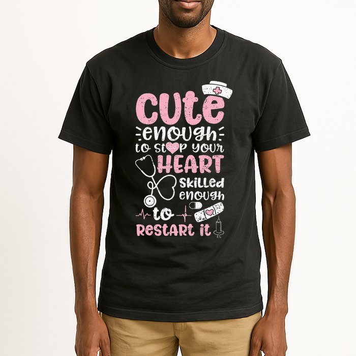 Cute Enough To Stop Your Heart Skilled Enough To Restart It Tall T-Shirt