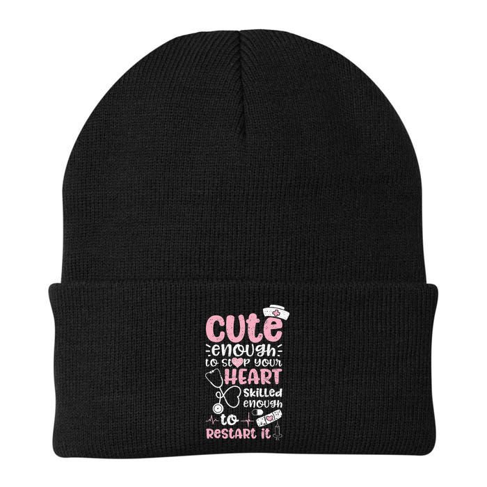 Cute Enough To Stop Your Heart Skilled Enough To Restart It Beanie