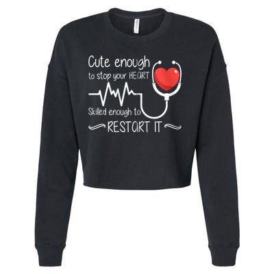 Cute Enough To Stop Your Heart Skilled Enough To Restart It Zip Hoodie Cropped Pullover Crew