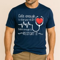 Cute Enough To Stop Your Heart Skilled Enough To Restart It Zip Hoodie Performance Shirt