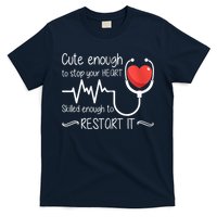 Cute Enough To Stop Your Heart Skilled Enough To Restart It Zip Hoodie T-Shirt