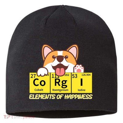 Corgi Elements Tab Of Happiness Funny For Corgi Mom And Dad Sustainable Beanie