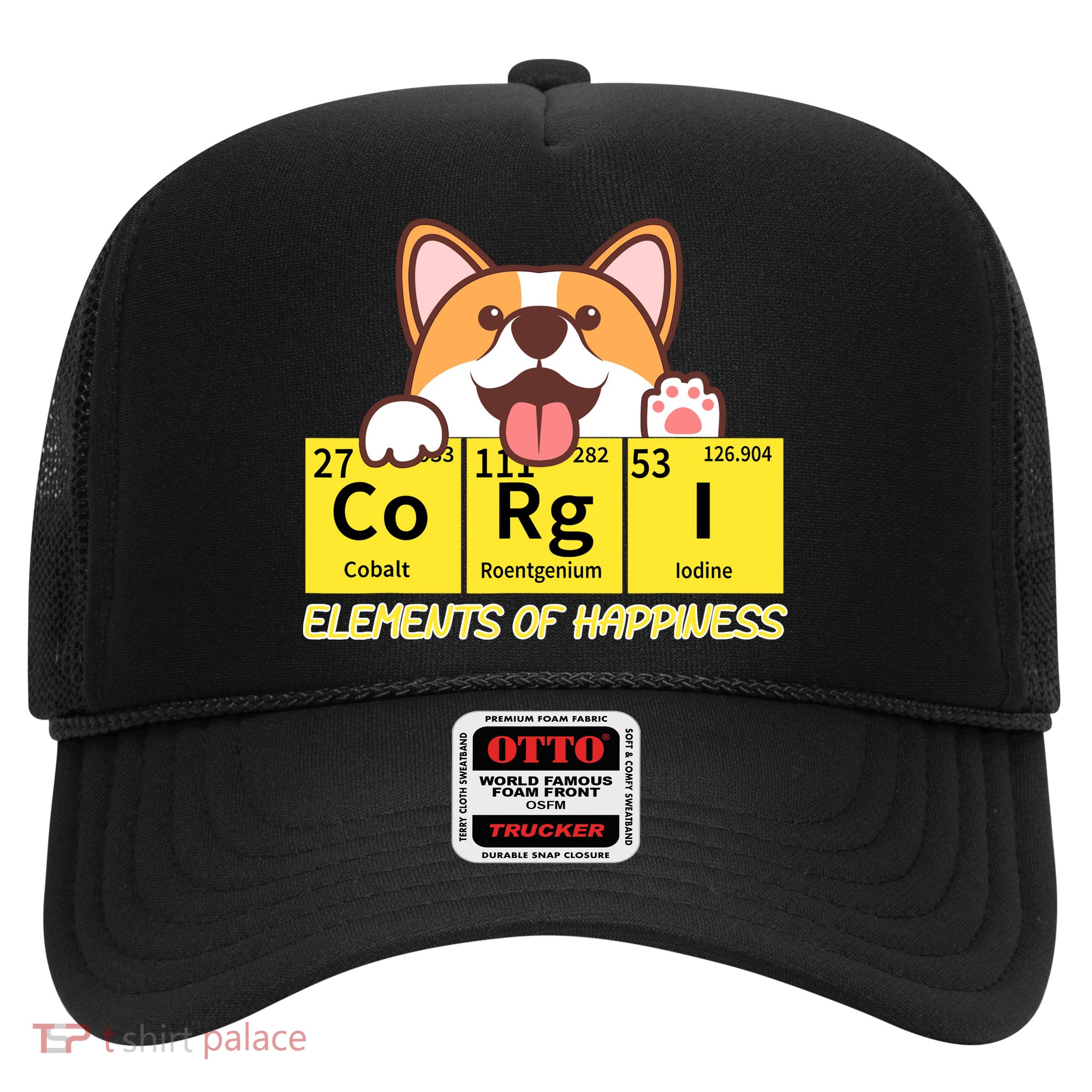 Corgi Elements Tab Of Happiness Funny For Corgi Mom And Dad Trucker Hat