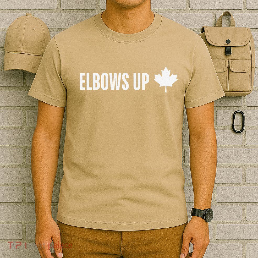 Canadian Elbows Up 2025 Canada Reacts T-Shirt