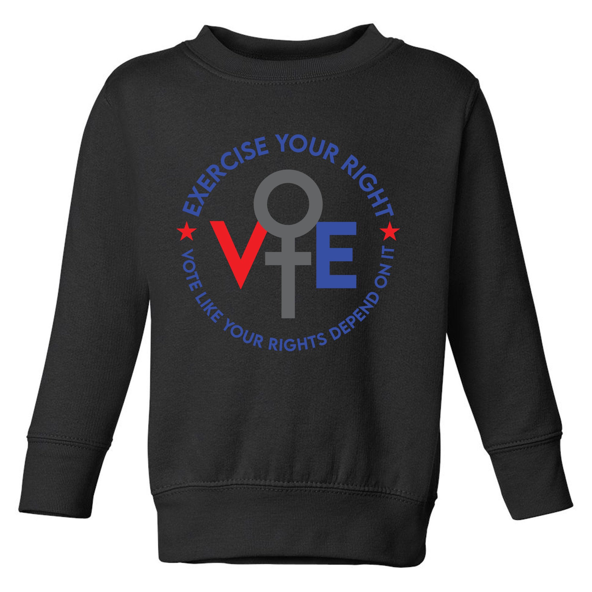 Cool Election Vote Like Your Rights Depend On It Toddler Sweatshirt