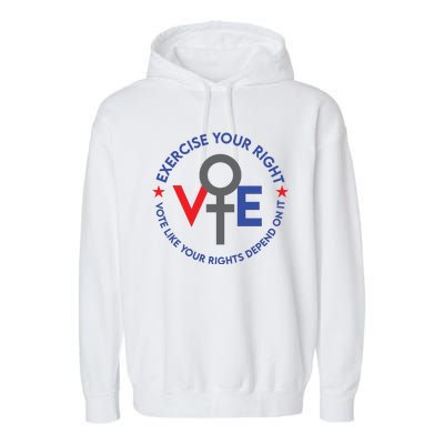 Cool Election Vote Like Your Rights Depend On It Garment-Dyed Fleece Hoodie