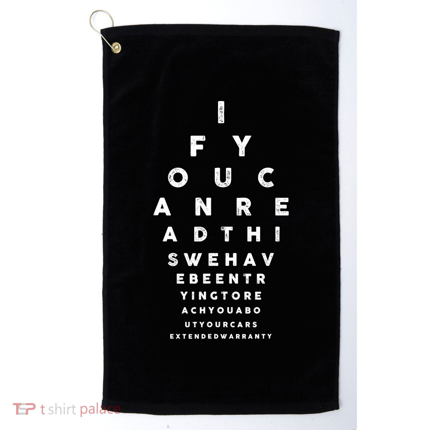 Cars Extended Warranty Eye Exam Funny Graphic Golf Towel