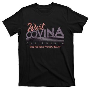 Crazy Exgirlfriend West Covina California T-Shirt