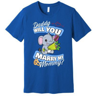 Cute Elephant Wedding Offer Daddy Will You Marry My Mommy Meaningful Gift Premium T-Shirt