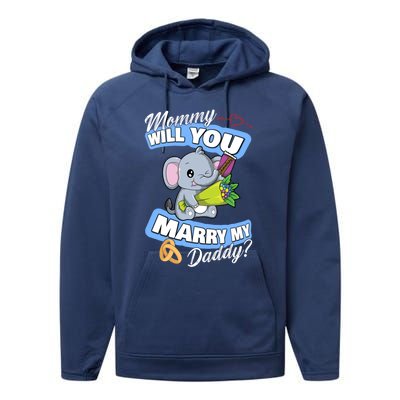 Cute Elephant Wedding Offer Mommy Will You Marry My Daddy Gift Performance Fleece Hoodie