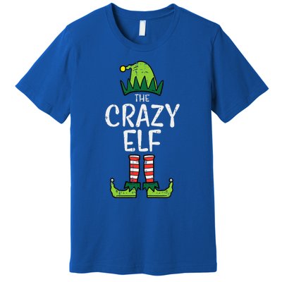 Crazy Elf Xmas Matching Christmas For Family Funny Premium T-Shirt