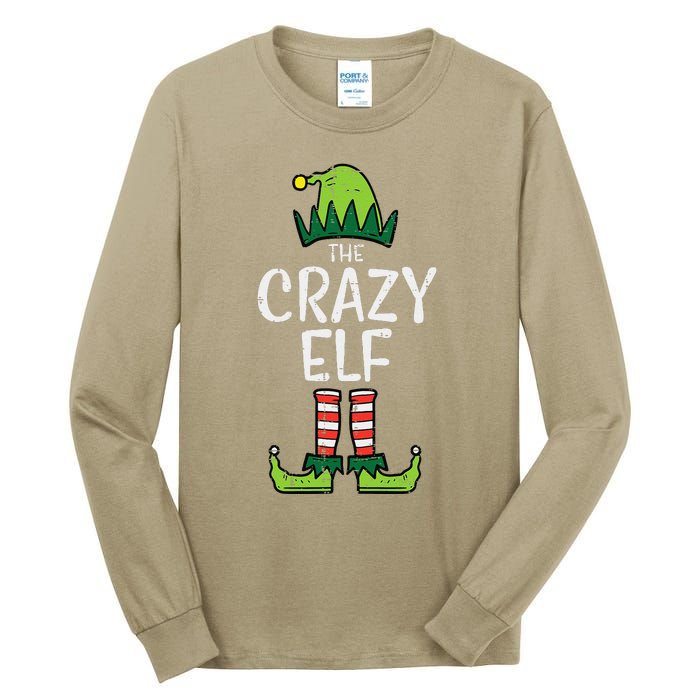 Crazy Elf Xmas Matching Christmas For Family Funny Tall Long Sleeve T-Shirt